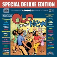 Various Artists - Old To The New Steelie And Clevie (Deluxe Edition)
