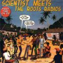 'Scientist Meets The Roots Radics' Artwork