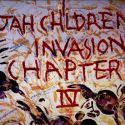 'Jah Children Invasion Chapter IV' Artwork