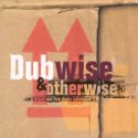 'Dubwise & Otherwise' Artwork