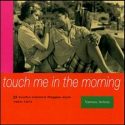 'Touch Me In The Morning' Artwork