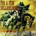 'For A Few Dollars More' Artwork