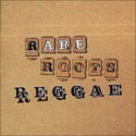 'Rare Roots Reggae' Artwork