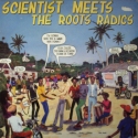 'Scientist Meets The Roots Radics' Artwork