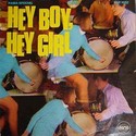 'Hey Boy Hey Girl' Artwork