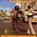 'Best Dressed Chicken In Town' Artwork