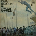 'From 'Bam-Bam' To 'Cherry Oh! Baby'' Artwork