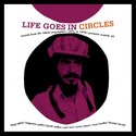 'Life Goes In Circles' Artwork