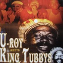 'U Roy Meets King Tubbys' Artwork