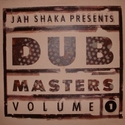 'Jah Shaka Presents Dub Masters Vol 1' Artwork