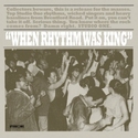 'When Rhythm Was King' Artwork