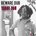 'Beware Dub' Artwork