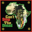 'Can't Stop The Dread' Artwork