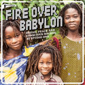 'Fire Over Babylon' Artwork