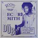 'Roots From The Record Smith In Dub' Artwork